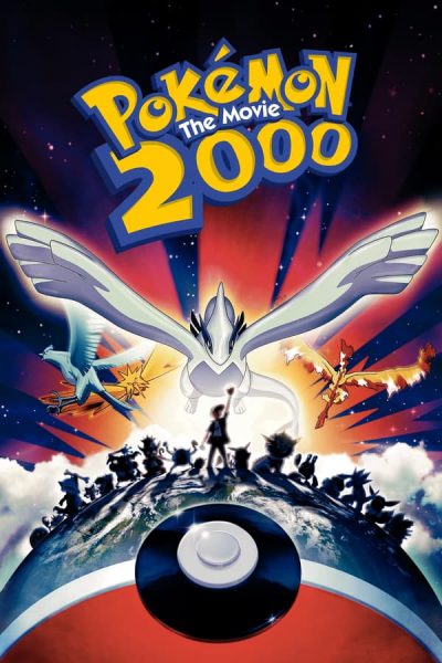 Pokémon (Movie 02): Sự Bùng Nổ Của Lugia Huyền Thoại