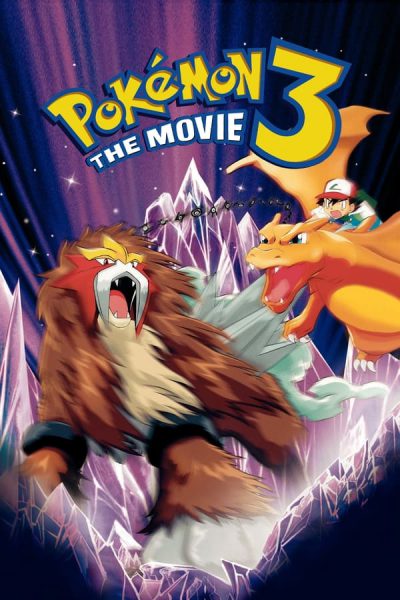 Pokémon (Movie 03): Entei – Hoàng Đế Của Tháp Pha Lê