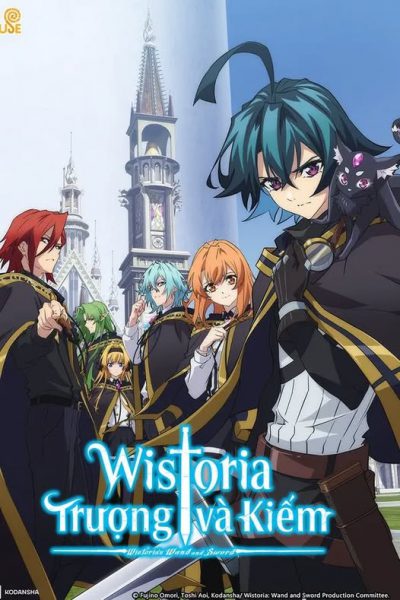 Wistoria: Trượng và Kiếm