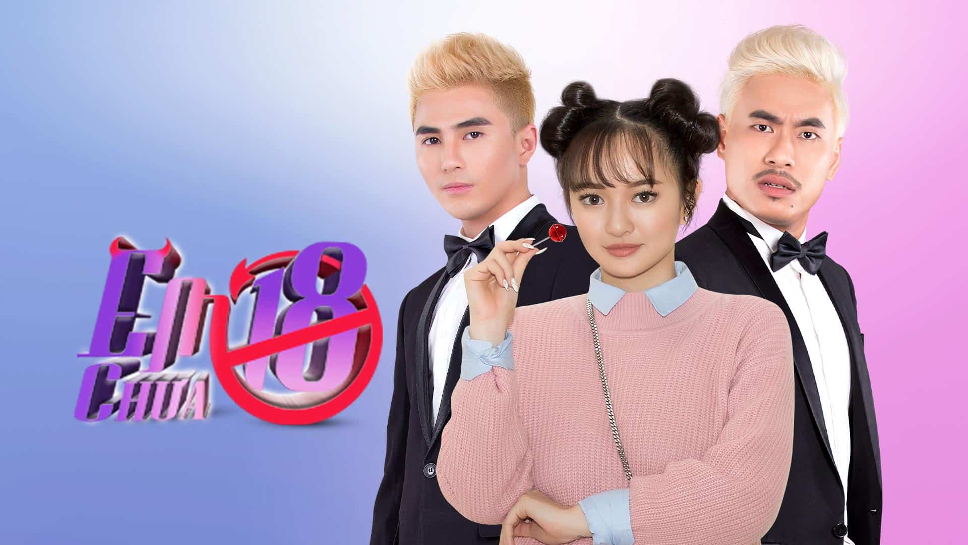 Em Chưa 18